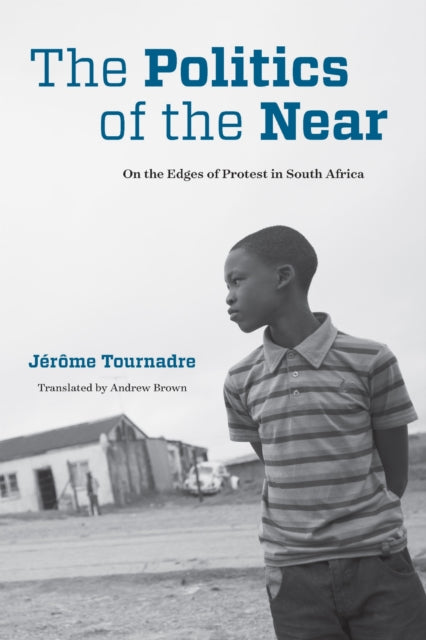 Book cover of: Politics of the Near. By: Jérôme Tournadre