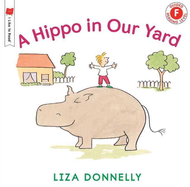 Book cover of: Hippo in Our Yard. By: Liza Donnelly