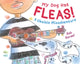 Book cover of: My Dog Has Fleas. By: Bob Barner