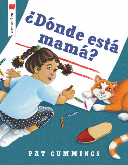 Book cover of: Donde esta mama?/ Where Is Mommy?. By: Pat Cummings