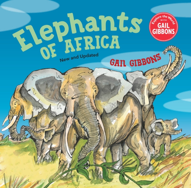 Book cover of: Elephants of Africa. By: Gail Gibbons