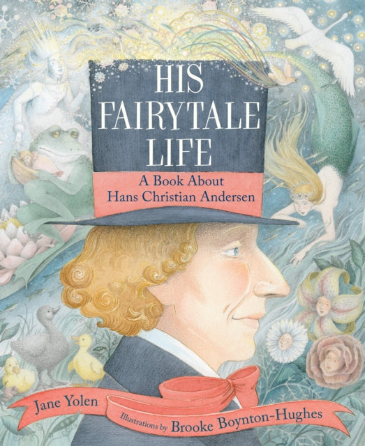 Book cover of: His Fairytale Life. By: Jane Yolen