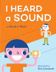I Heard a Sound 9780823451227 David J. Ward