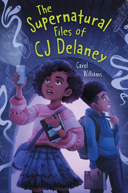 Book cover of: Supernatural Files of CJ Delaney. By: Carol Williams