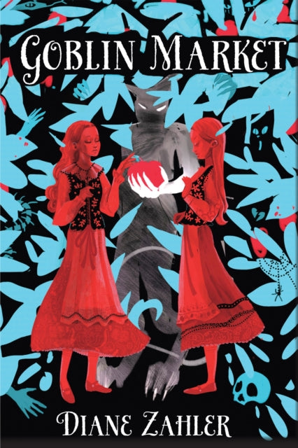 Book cover of: Goblin Market. By: Diane Zahler