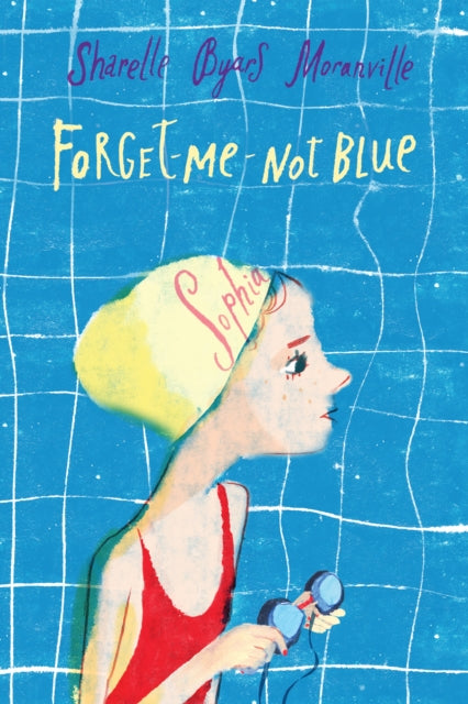 Book cover of: Forget-Me-Not Blue. By: Sharelle Byars Moranville