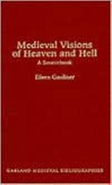 Book cover of: Medieval Visions of Heaven and Hell