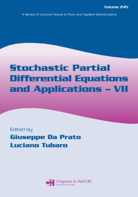 Book cover of: Stochastic Partial Differential Equations and Applications - VII