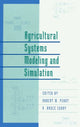 Book cover of: Agricultural Systems Modeling and Simulation