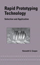 Book cover of: Rapid Prototyping Technology. By: Kenneth Cooper