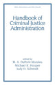 Book cover of: Handbook of Criminal Justice Administration