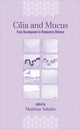 Book cover of: Cilia and Mucus. By: Salathe