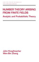 Book cover of: Number Theory Arising From Finite Fields. By: John Knopfmacher