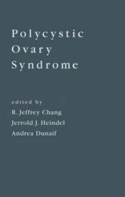 Book cover of: Polycystic Ovary Syndrome. By: CHang/Heindel/d