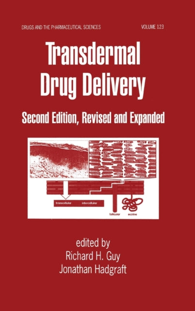 Book cover of: Transdermal Drug Delivery Systems. By: Jonathan Hadgraft