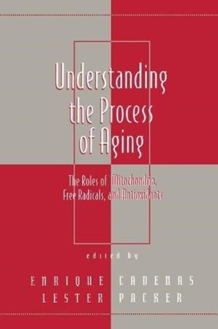 Book cover of: Understanding the Process of Aging. By: Lester Packer