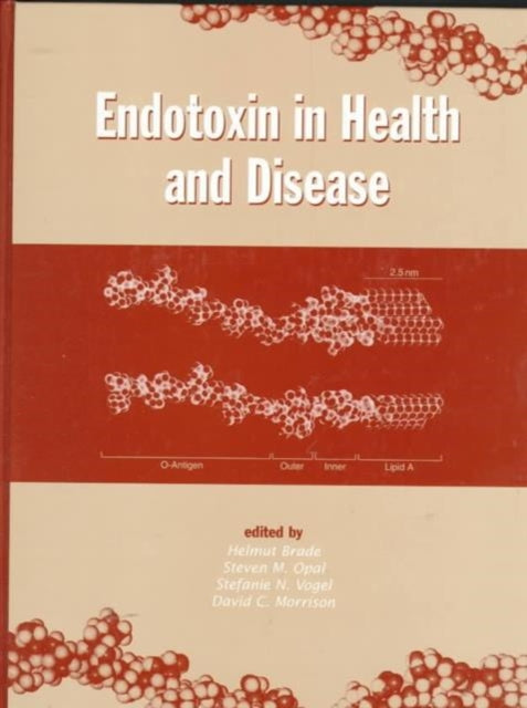 Book cover of: Endotoxin in Health and Disease. By: Helmut Brade