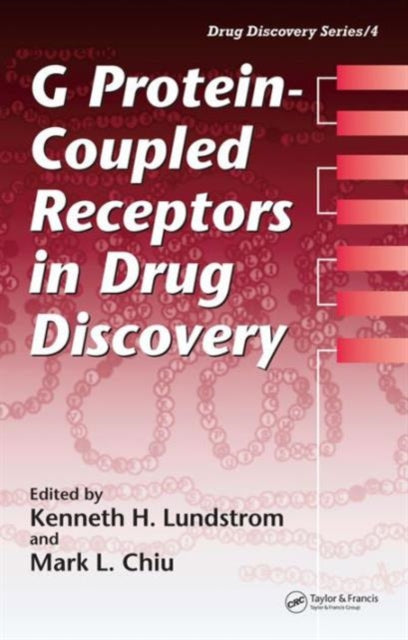 Book cover of: G Protein-Coupled Receptors in Drug Discovery