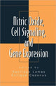 Book cover of: Nitric Oxide, Cell Signaling, and Gene Expression