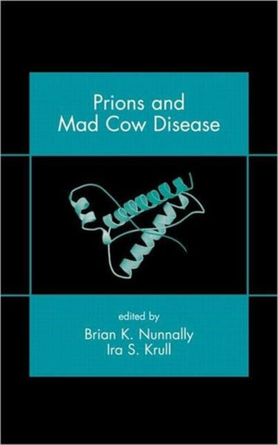 Book cover of: Prions and Mad Cow Disease