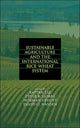 Book cover of: Sustainable Agriculture and the International Rice-Wheat System