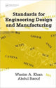 Book cover of: Standards for Engineering Design and Manufacturing