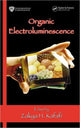 Book cover of: Organic Electroluminescence. By: Zakya H. Kafafi