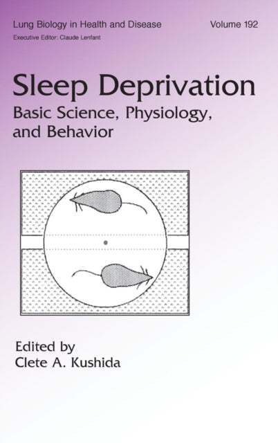 Book cover of: Sleep Deprivation. By: Clete A. Kushida