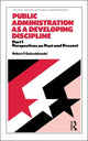 Book cover of: Public Administration as a Developing Discipline