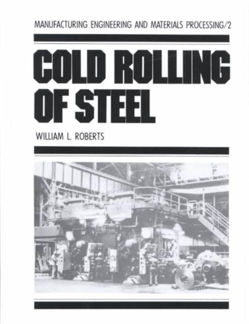 Book cover of: Cold Rolling of Steel