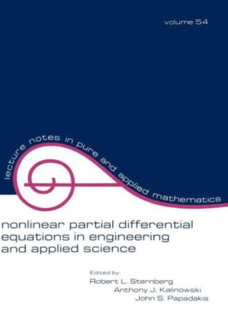 Book cover of: Nonlinear Partial Differential Equations in Engineering and Applied Science. By: Sternberg