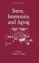 Book cover of: Stress, Immunity, and Aging