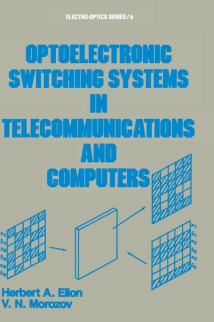 Book cover of: Optoelectronic Switching Systems in Telecommunications and Computers