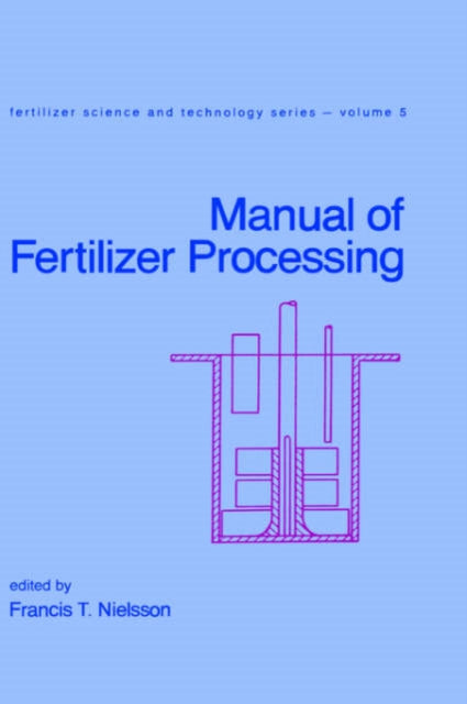Book cover of: Manual of Fertilizer Processing