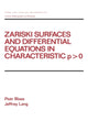 Book cover of: Zariski Surfaces and Differential Equations in Characteristic P < O