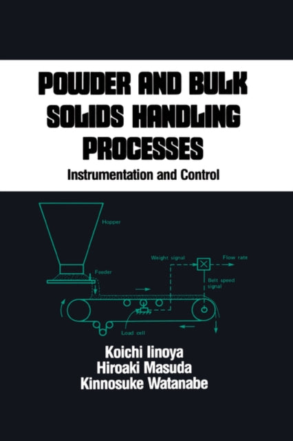 Book cover of: Powder and Bulk Solids Handling Processes