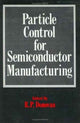 Book cover of: Particle Control for Semiconductor Manufacturing
