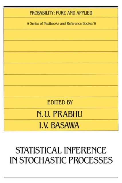 Book cover of: Statistical Inference in Stochastic Processes. By: N.U. Prabhu