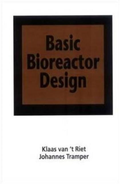 Book cover of: Basic Bioreactor Design