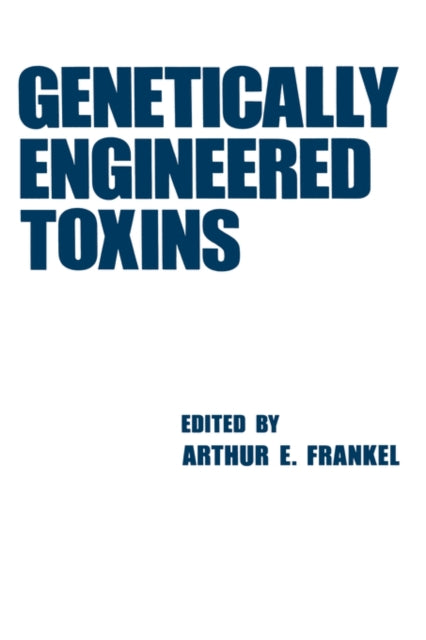 Book cover of: Genetically Engineered Toxins