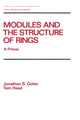 Book cover of: Modules and the Structure of Rings