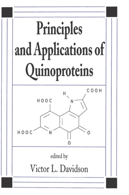 Book cover of: Principles and Applications of Quinoproteins. By: Victor Davidson