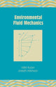 Book cover of: Environmental Fluid Mechanics. By: Hillel Rubin