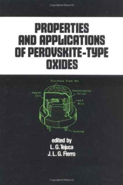 Book cover of: Properties and Applications of Perovskite-Type Oxides