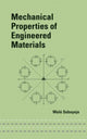 Book cover of: Mechanical Properties of Engineered Materials. By: Wole Soboyejo