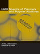 Book cover of: NMR Spectra of Polymers and Polymer Additives. By: Anita J. Brandolini
