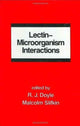 Book cover of: Lectin-Microorganism Interactions