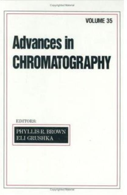 Book cover of: Advances in Chromatography. By: Phyllis R. Brown