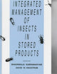 Book cover of: Integrated Management of Insects in Stored Products. By: Bhadriraju Subramanyam