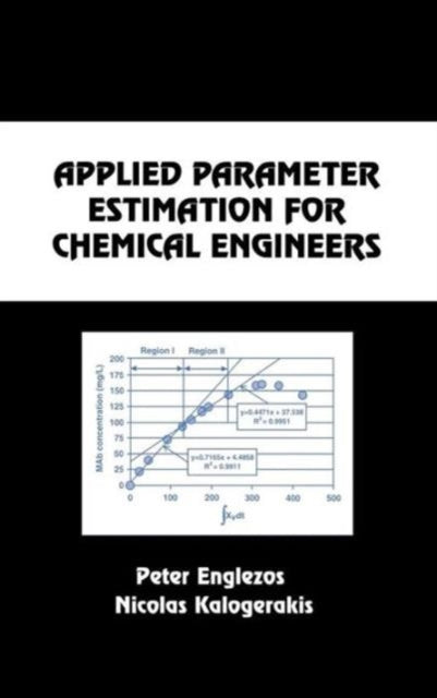 Book cover of: Applied Parameter Estimation for Chemical Engineers